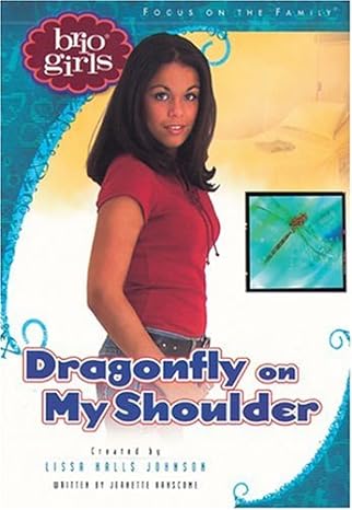 Dragonfly on My Shoulder (Brio Girls)